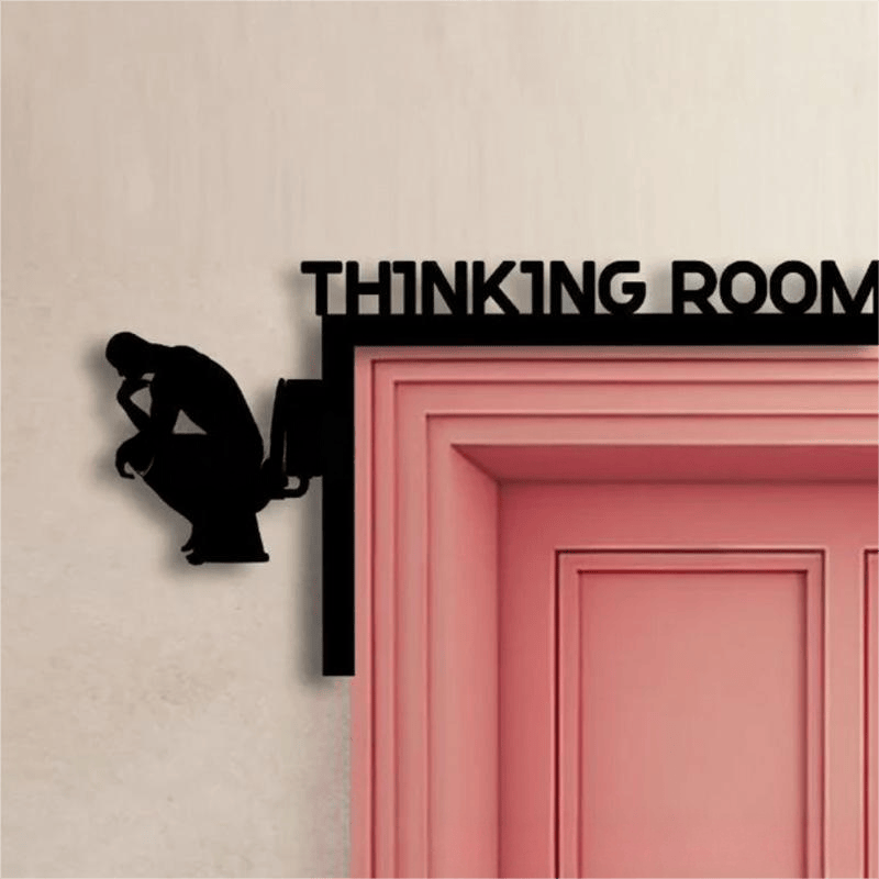 Thinking Room Toilet Door Frame Decor - image 0
